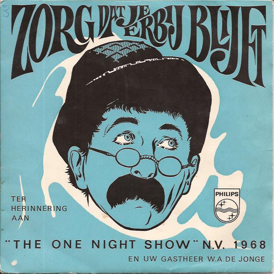 Dorus - Zorg, Dat Je Erbij Blijft 29743 Vinyl Singles Vinyl Goed / Hoes Goed