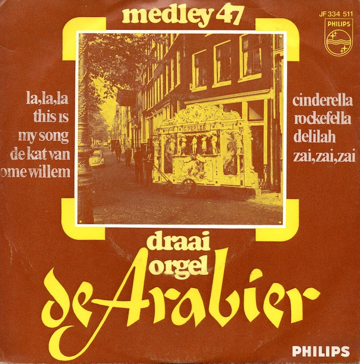 Draaiorgel De Arabier - Medley No. 47 13571 Vinyl Singles Vinyl Goed / Hoes Goed