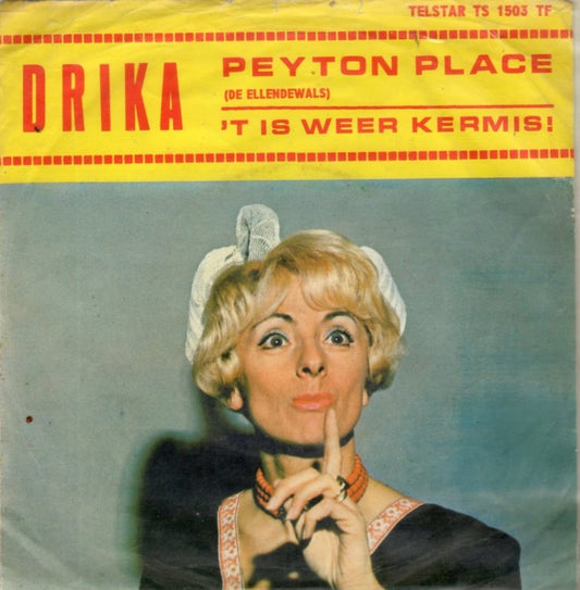 Drika - Peyton Place (De Ellendewals) 09846 Vinyl Singles Vinyl Goed / Hoes Goed