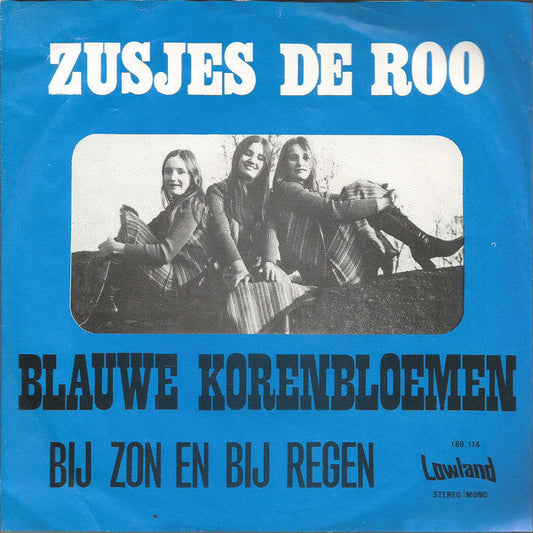 Zusjes de Roo - Blauwe Korenbloemen 32927 Vinyl Singles Vinyl Goed / Hoes Goed