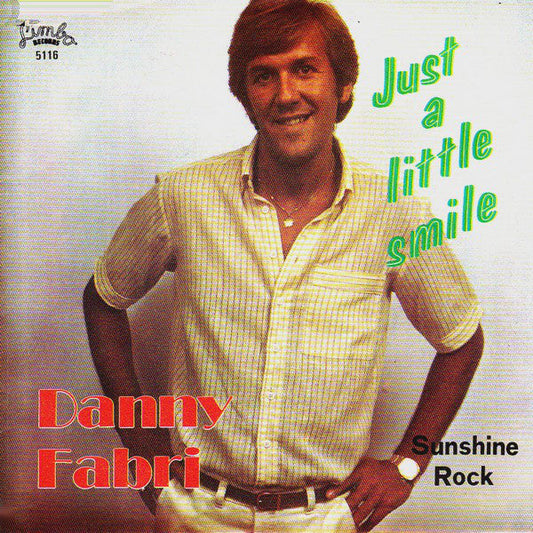 Danny Fabri - Just A Little Smile 12960b Vinyl Singles B-Keus (B)