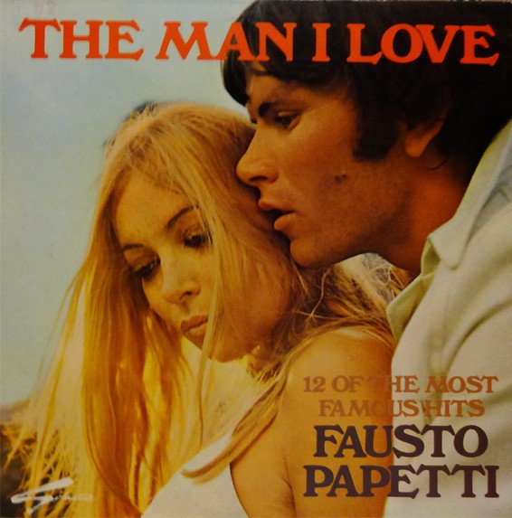 Fausto Papetti - The Man I Love (LP) 45732 Vinyl LP Vinyl Goed / Hoes Goed