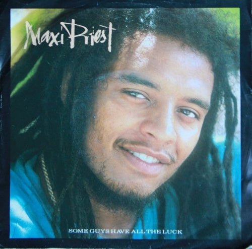 Maxi Priest - Some Guys Have All The Luck 13929 Vinyl Singles Vinyl Goed / Hoes Goed