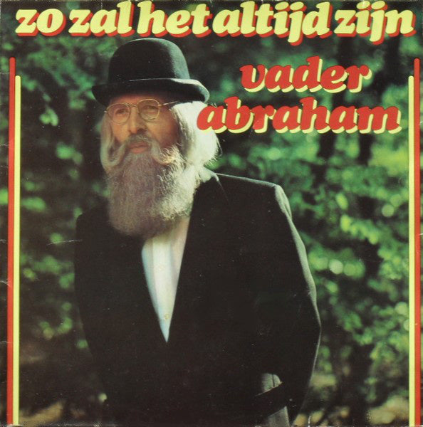 Vader Abraham - Zo Zal Het Altijd Zijn (LP) 42937 Vinyl LP Vinyl Goed / Hoes Goed