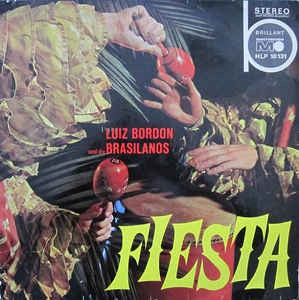 Luis Bordon Und Die Brasilianos - Fiesta (LP) 44237 Vinyl LP Vinyl Goed / Hoes Goed