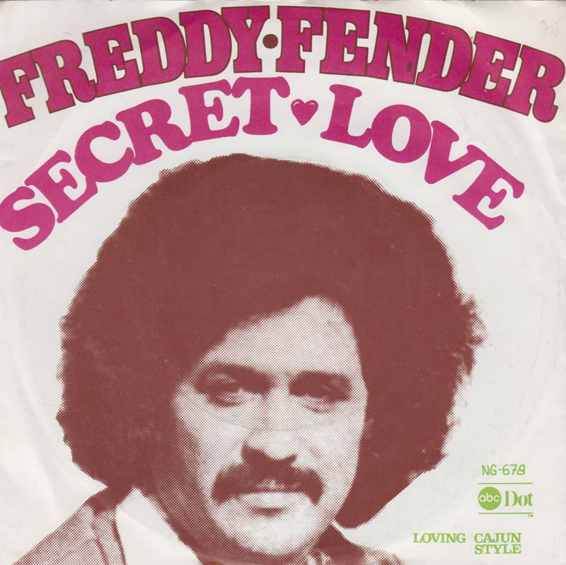 Freddy Fender - Secret Love 30216
