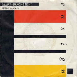 Galaxy - Dancing Tight Vinyl Singles Vinyl Zeer Goed / Hoesje Goed "VINYLSINGLES.NL"