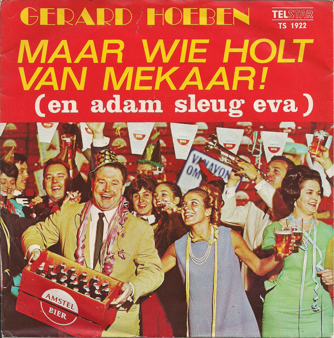 Gerard Hoeben - Maar Wie Holt Van Mekaar! (B-Keus) Vinyl Singles Vinyl Goed / Hoesje Slecht "VINYLSINGLES.NL"