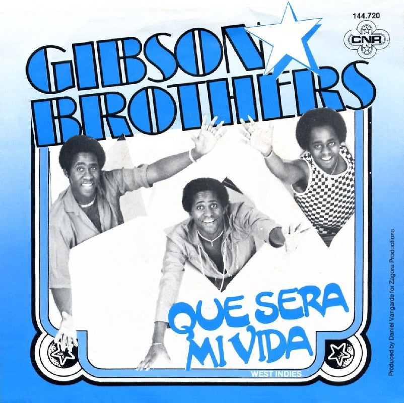 Gibson Brothers - Que Sera Mi Vida Vinyl Singles Vinyl Zeer Goed / Hoesje Goed "VINYLSINGLES.NL"