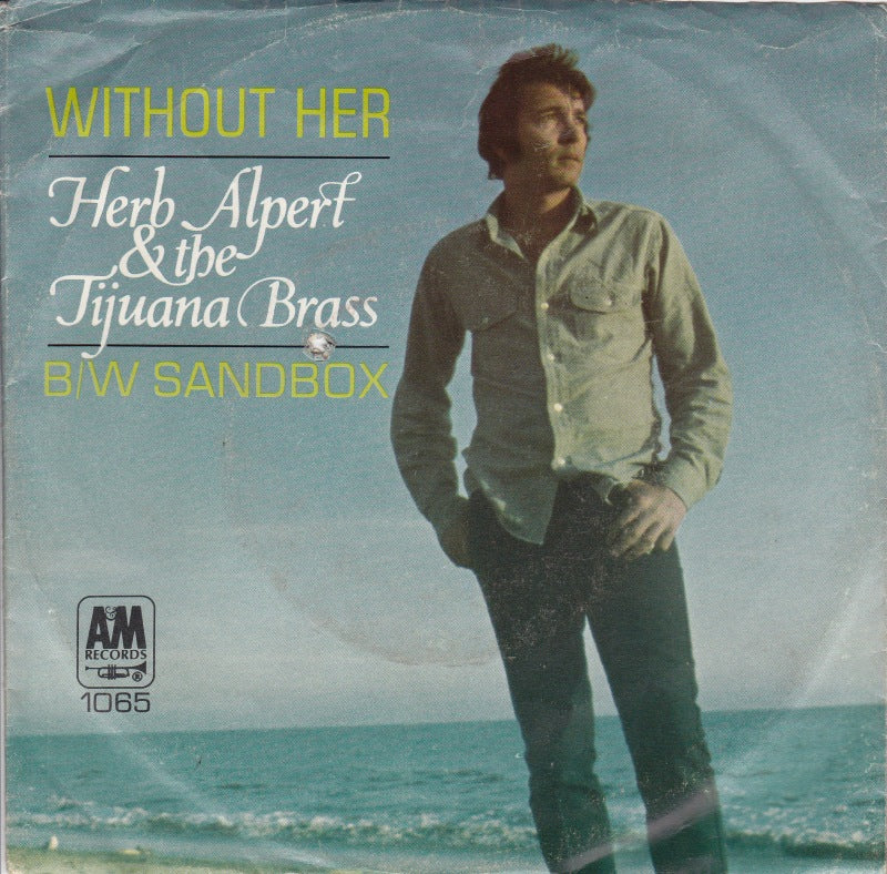 Herb Alpert & The Tijuana Brass – Without Her 14019