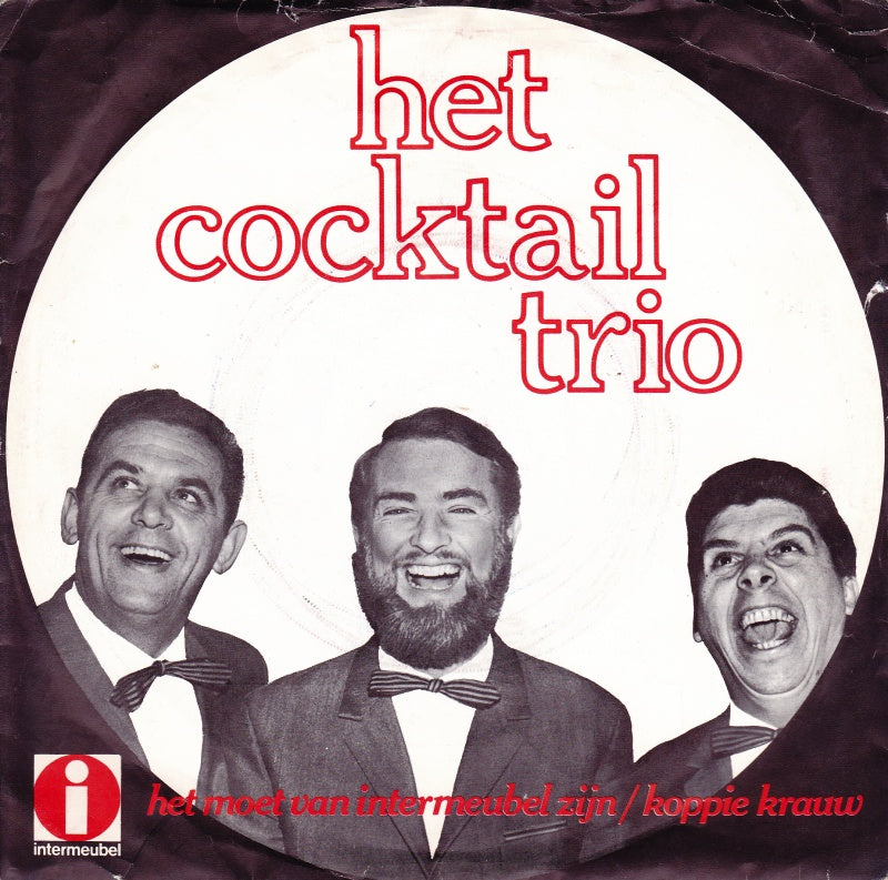 Cocktail Trio - Het Moet Van Intermeubel Zijn 16131 Vinyl Singles Vinyl Goed / Hoes Goed