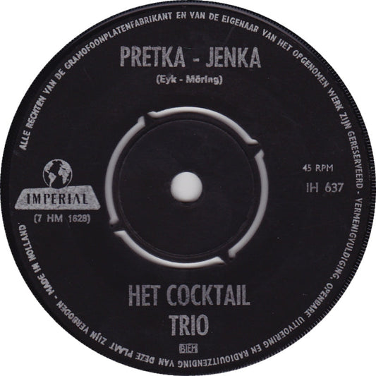 Cocktail Trio - Pretka-Jenka 29498 Vinyl Singles Vinyl Goed / Hoes Generic