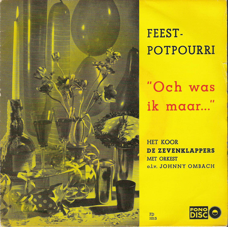 Koor Zevenklappers de met Orkest - Feestpotpourri 13857 Vinyl Singles EP Vinyl Goed / Hoes Goed