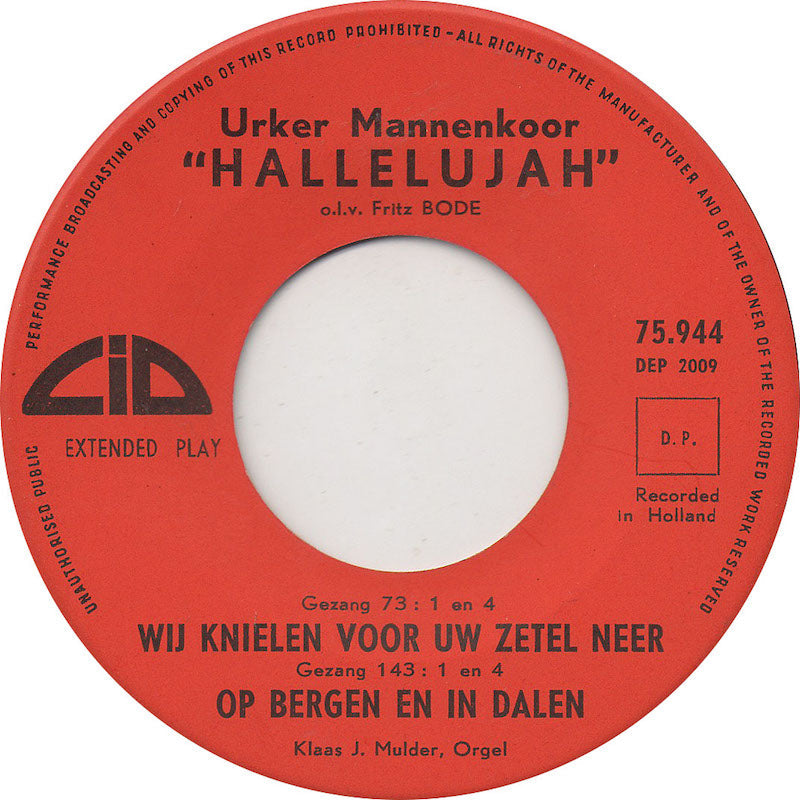 Urker Mannenkoor Hallelujah - Wij Knielen Voor Uw Zetel Neer 29772 Vinyl Singles EP Vinyl Goed / Hoes Goed