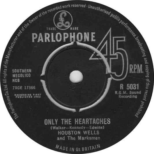 Houston Wells And The Marksmen - Only The Heartaches 42490 Vinyl Singles Vinyl Goed / Hoes Generic