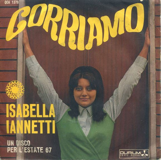 Isabella Iannetti - Corriamo 13694 Vinyl Singles Vinyl Goed / Hoes Goed