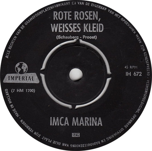 Imca Marina - Rote Rosen, Weisses Kleid 16330 Vinyl Singles Vinyl Goed / Hoes Generic