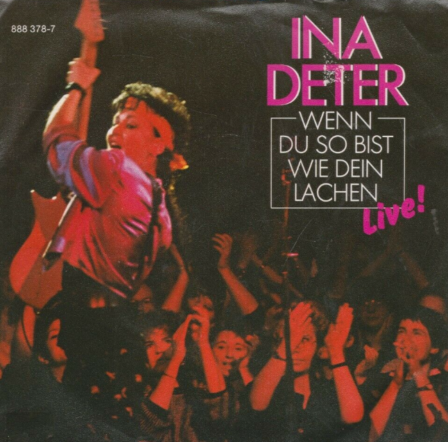 Ina Deter - Wenn Du So Bist Wie Dein Lachen Live 21605 Vinyl Singles Vinyl Goed / Hoes Goed