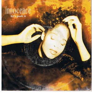 Innocence - Let's Push It 16660 Vinyl Singles Vinyl Goed / Hoes Goed