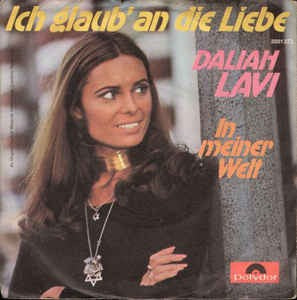 Daliah Lavi - Ich Glaub' An Die Liebe 17044 Vinyl Singles Vinyl Goed / Hoes Goed