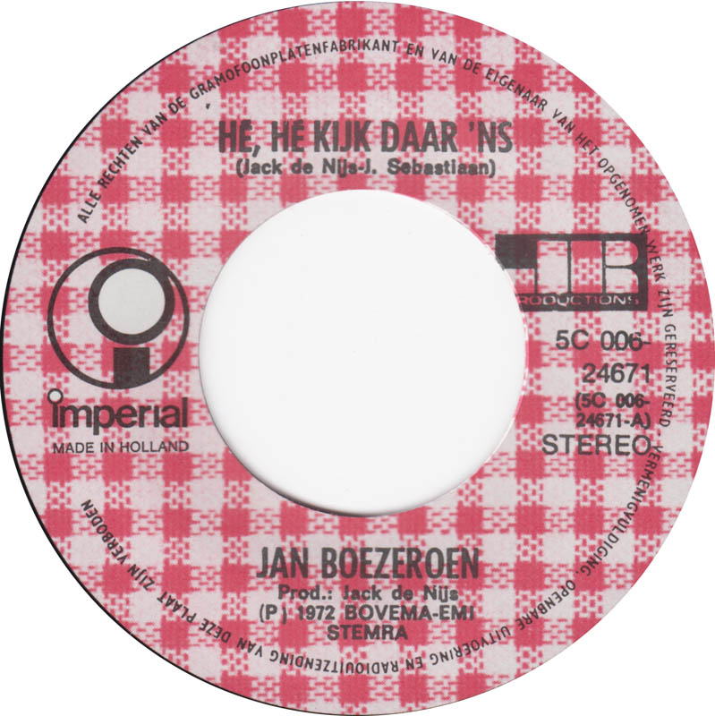 Jan Boezeroen - He, He, Kijk Daar 'Ns 32290 Vinyl Singles Vinyl Goed / Hoes Goed