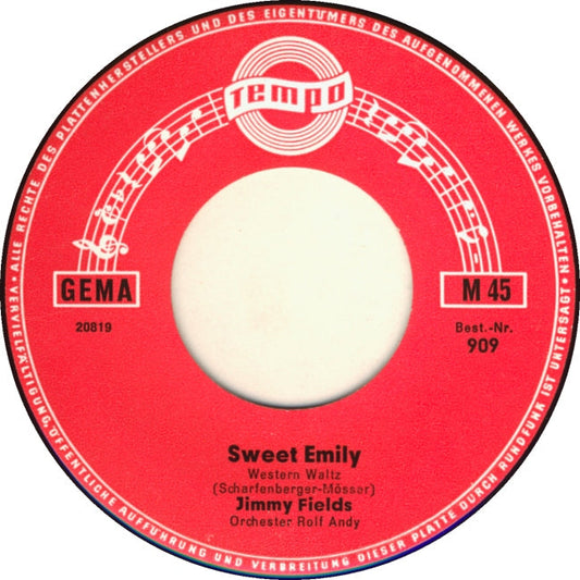 Jimmy Fields / Bobby Stern - Sweet Emily 02299 Vinyl Singles Vinyl Goed / Hoes Generic