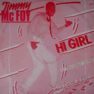 Jimmy Mc Foy - Hi Girl (Maxi-Single) 42270 Maxi-Singles Vinyl Goed / Hoes Goed