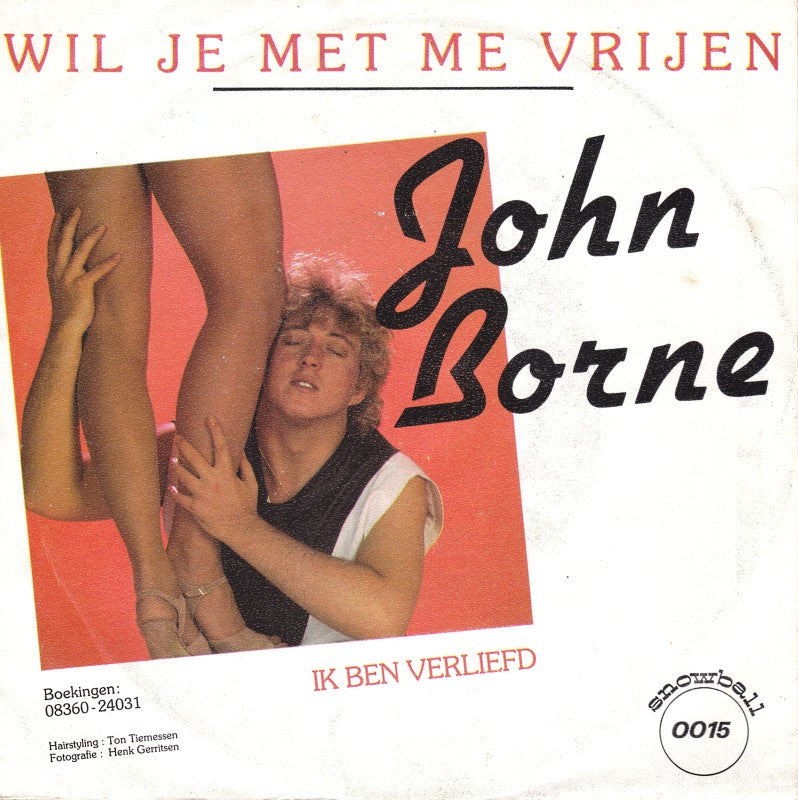 John Borne - Wil Je Met Me Vrijen 33570 Vinyl Singles Vinyl Goed / Hoes Goed