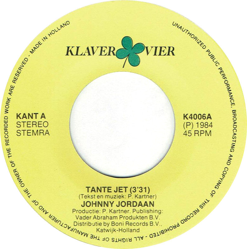 Johnny Jordaan - Tante Jet 34783 Vinyl Singles Vinyl Goed / Hoes Goed