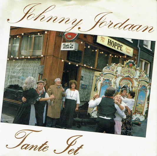 Johnny Jordaan - Tante Jet 34783 Vinyl Singles Vinyl Goed / Hoes Goed