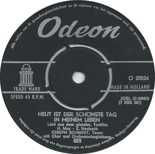 Joseph Schmidt - Heut' Ist Der Schonste Tag In Meinem Leben 01469 Vinyl Singles Vinyl Goed / Hoes Generic