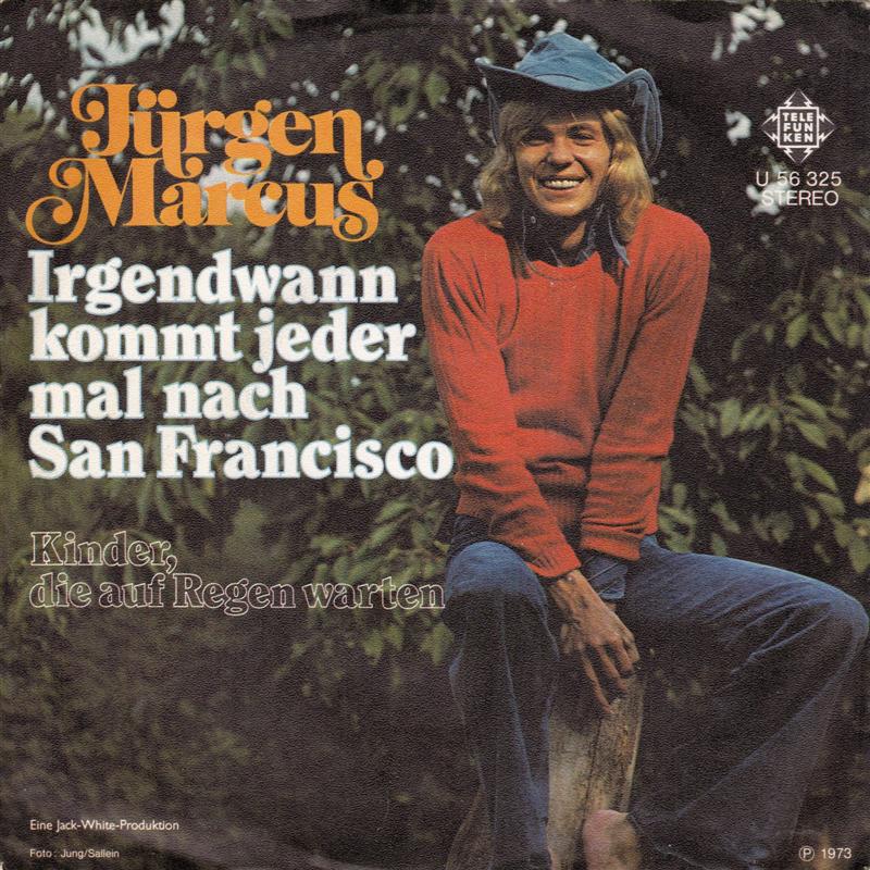 Jurgen Marcus - Irgendwann Kommt Jeder Mal Nach San Francisco 29833 Vinyl Singles Vinyl Goed / Hoes Goed