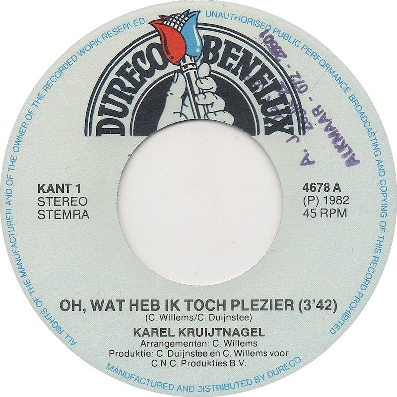 Karel Kruijtnagel - Oh Wat Heb Ik Toch Plezier 06230 Vinyl Singles Vinyl Goed / Hoes Generic