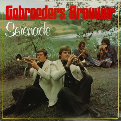 Gebroeders Brouwer - Serenade (LP) Vinyl LP Vinyl Zeer Goed / Hoesje Goed "VINYLSINGLES.NL"