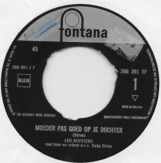 Leo Kuysters - Moeder Pas Goed Op Je Dochter 02080 Vinyl Singles Vinyl Goed / Hoes Generic