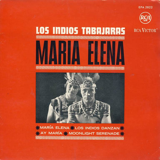 Los Indios Tabajaras - Maria Elena 33073 Vinyl Singles EP Vinyl Goed / Hoes Goed