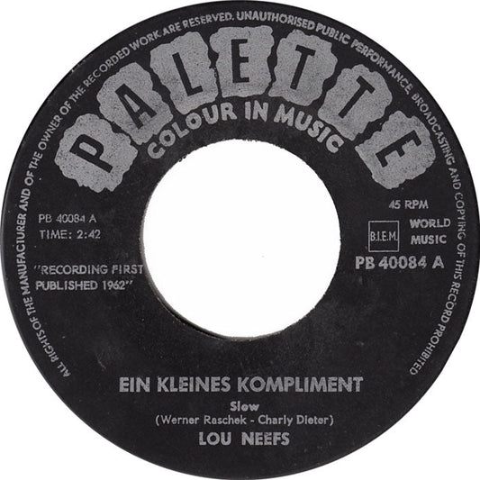 Louis Neefs - Ein Kleines Kompliment 08692 Vinyl Singles Vinyl Goed / Hoes Goed