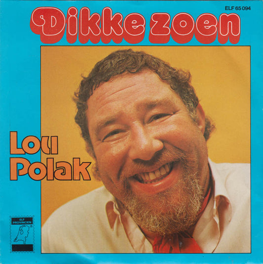 Lou Polak - 'n Dikke Zoen 31272 Vinyl Singles Vinyl Goed / Hoes Goed
