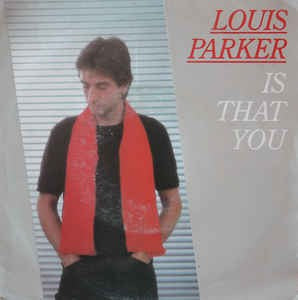 Louis Parker - Is That You 12095 Vinyl Singles Vinyl Goed / Hoes Goed