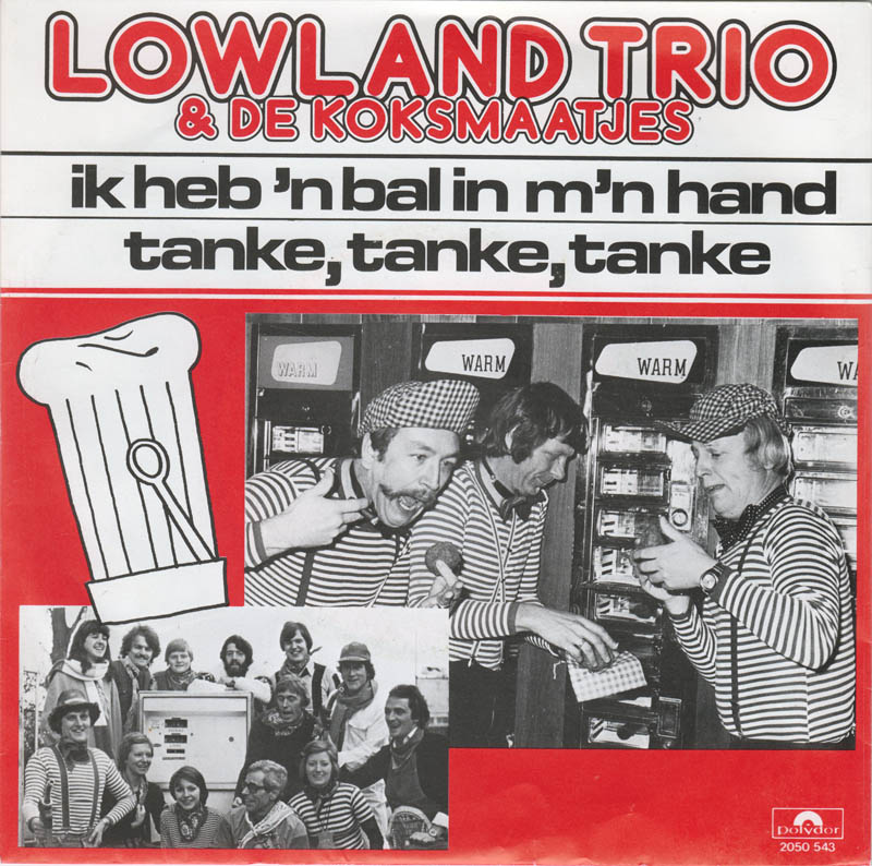 Lowland Trio & De Koksmaatjes - Ik Heb 'n Bal In M'n Hand (B) 04960 Vinyl Singles Vinyl Goed / Hoes Redelijk