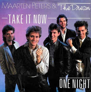 Maarten Peters & The Dream - Take It Now 11619 Vinyl Singles Vinyl Goed / Hoes Goed