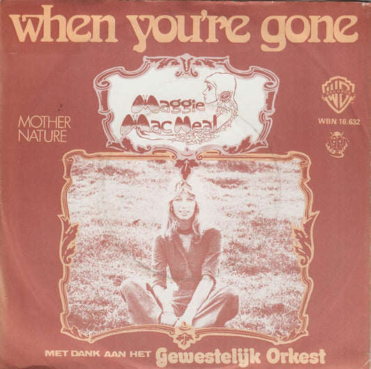Maggie MacNeal - When You're Gone 28036 Vinyl Singles Vinyl Goed / Hoes Goed