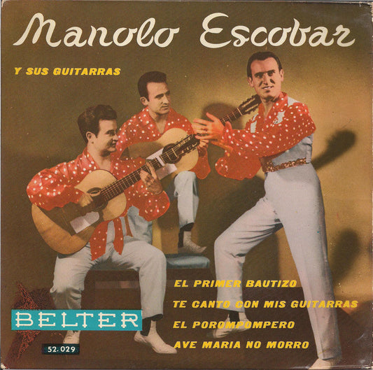 Manolo Escobar Y Sus Guitarras - El Primer Bautizo 40737 Vinyl Singles Vinyl Goed / Hoes Goed