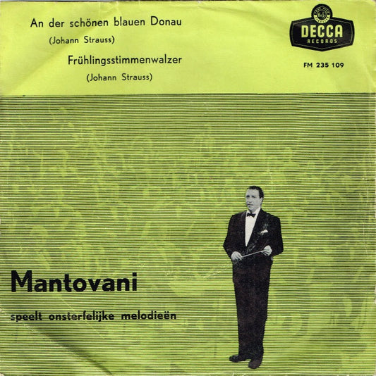 Mantovani And His Orchestra - An Der Schönen Blauen Donau 32411 Vinyl Singles Vinyl Goed / Hoes Goed