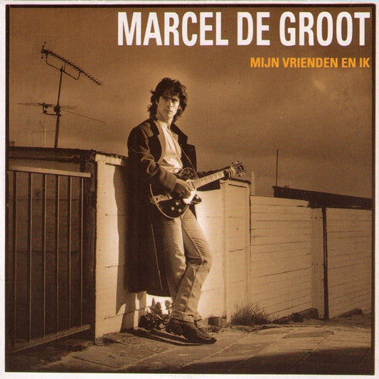 Marcel De Groot - Mijn Vrienden En Ik 11267 Vinyl Singles Vinyl Goed / Hoes Goed