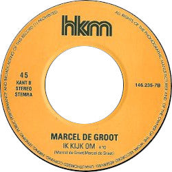 Marcel De Groot - Mijn Vrienden En Ik 11267 Vinyl Singles Vinyl Goed / Hoes Goed