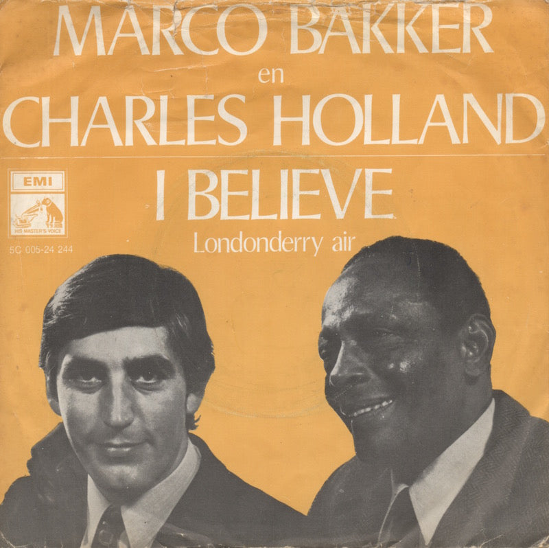Marco Bakker En Charles Holland - I Believe 03272 Vinyl Singles Vinyl Goed / Hoes Goed