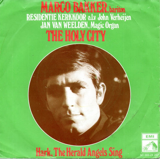 Marco Bakker - The Holy City 30859 33444 35591 Vinyl Singles Vinyl Goed / Hoes Goed