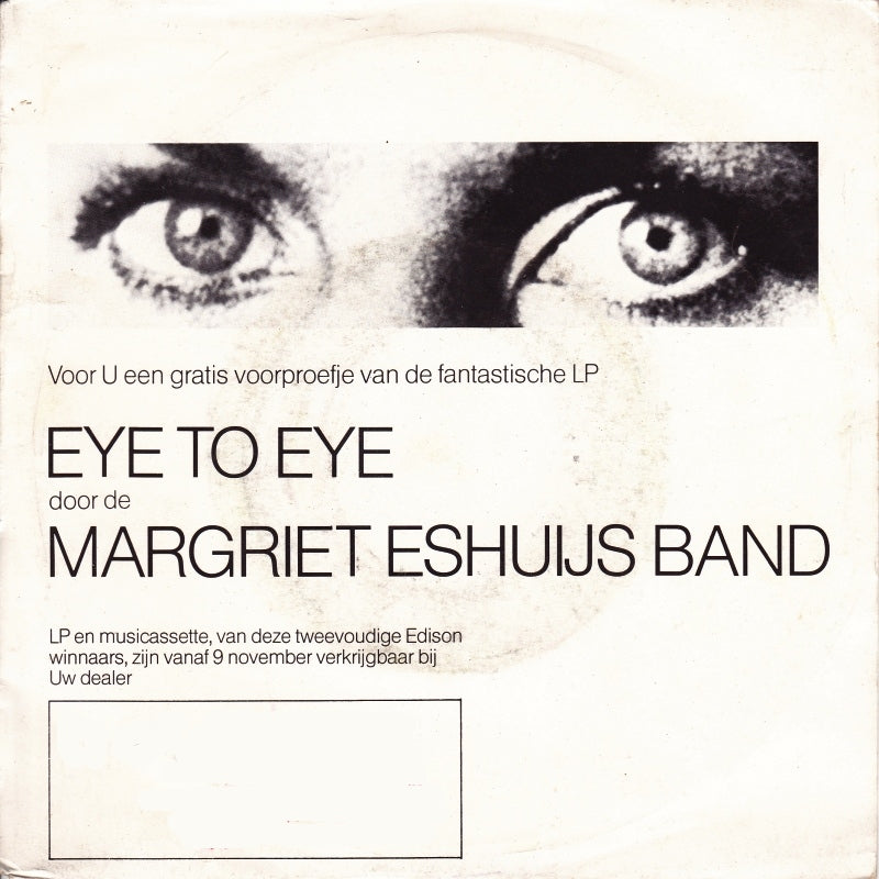 Margriet Eshuijs Band - Eye To Eye 14573 Vinyl Singles Vinyl Goed / Hoes Goed