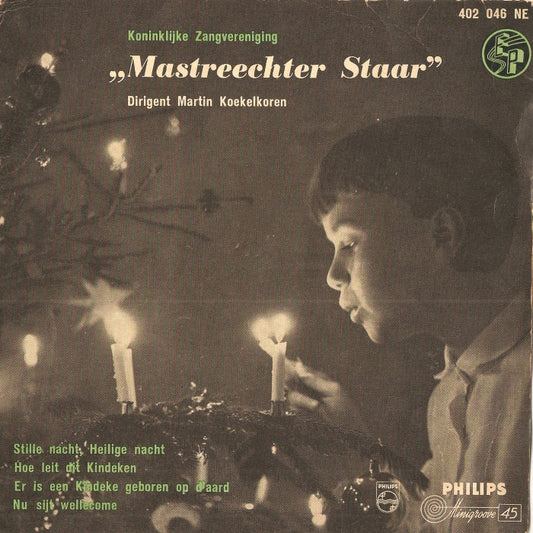 Mastreechter Staar - Stille Nacht Heilige Nacht 10930 Vinyl Singles EP Vinyl Goed / Hoes Goed